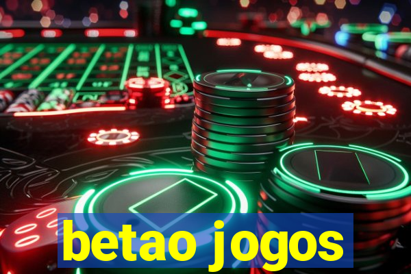 betao jogos